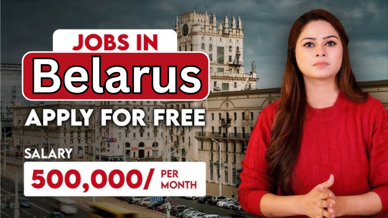 Belarus jobs for Pakistani 2025