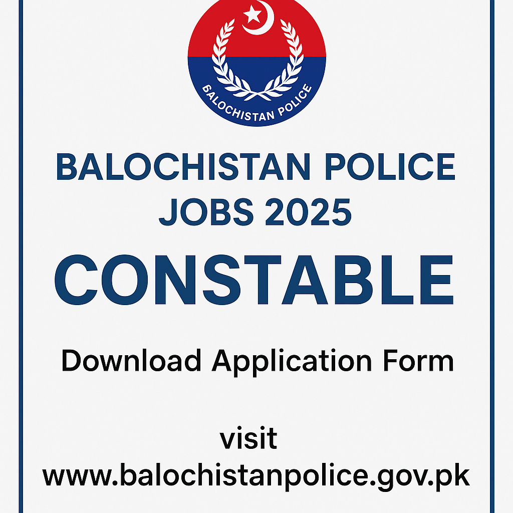 Balochistan Police Jobs 2025 Constable