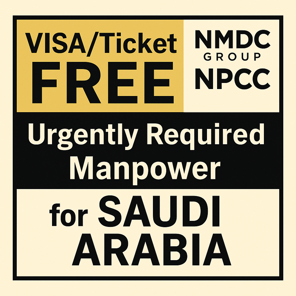 Urgently Required Manpower for Saudi Arabia